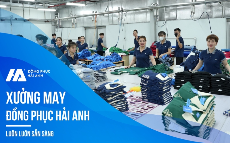 Xưởng may đồng phục doanh nghiệp Hải Anh